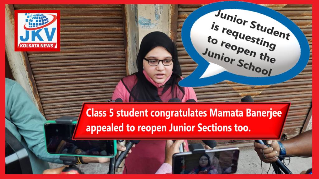 Class 5 student congratulates Mamata Banerjee  appealed to reopen Junior Sections too.