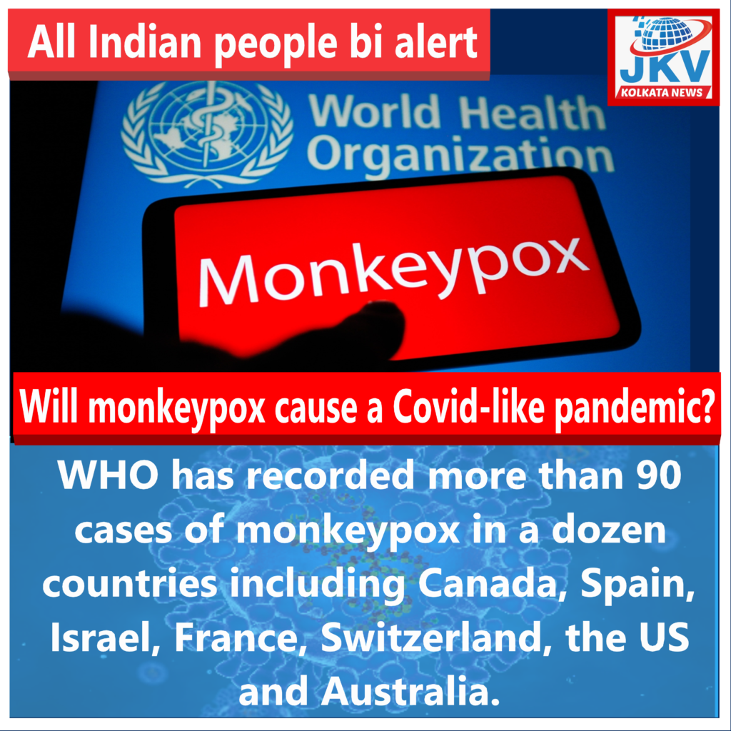 Will monkeypox cause a Covid-like pandemic?