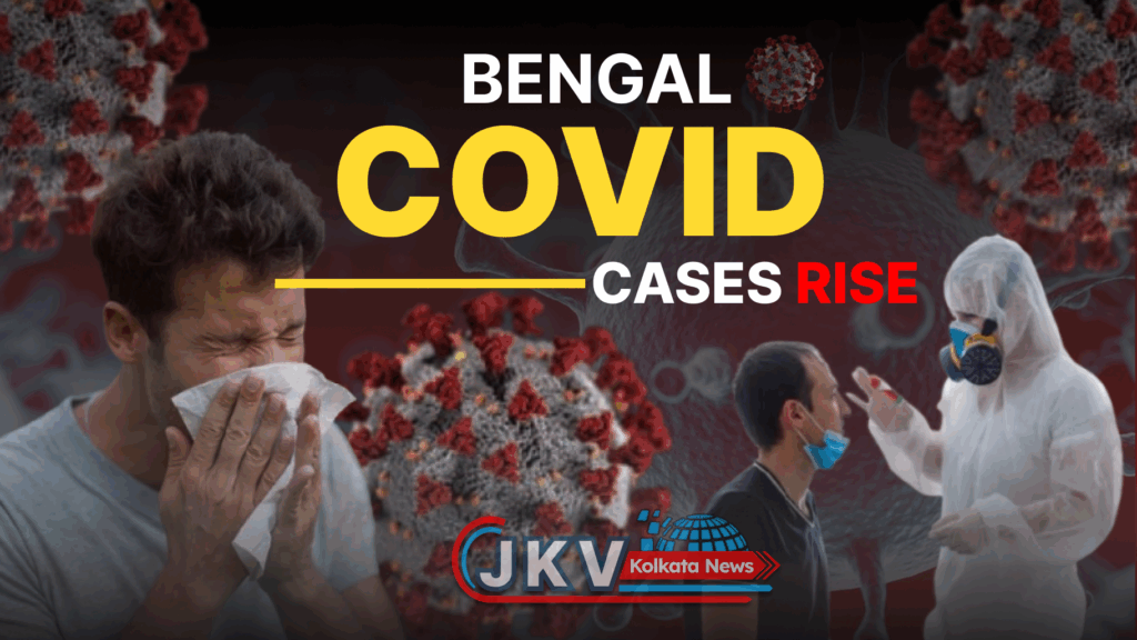 Four New COVID-19 Cases Reported in West Bengal, Active Cases Rise to 11
